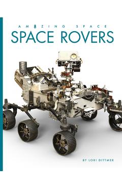 Coperta cărții 'Space Rovers - Lori Dittmer'