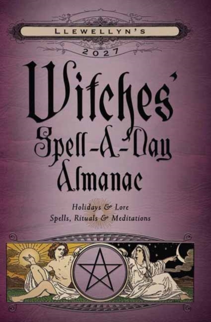 Coperta cărții 'Llewellyn's 2027 Witches' Spell-A-Day Almanac -'