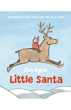 Poza produsului Little Santa - Jon Agee