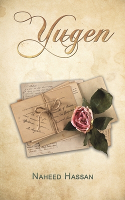 Yugen - Naheed Hassan