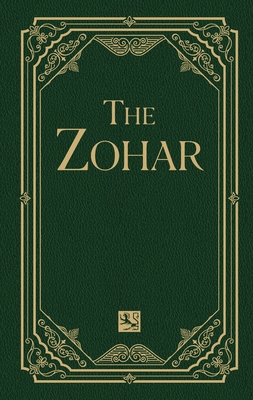 The Zohar Volume 3: Lech Lecha; Vayera - Rabbi Shimon Bar Yochai