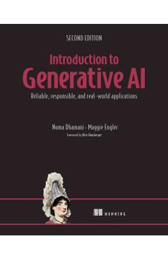 Introduction to Generative Ai, Second Edition - Numa Dhamani