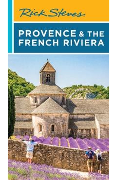 Coperta cărții 'Rick Steves Provence & the French Riviera - Rick Steves'