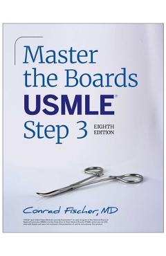 Coperta cărții 'Master the Boards USMLE Step 3, Eighth Edition (2026) - Conrad Fischer'