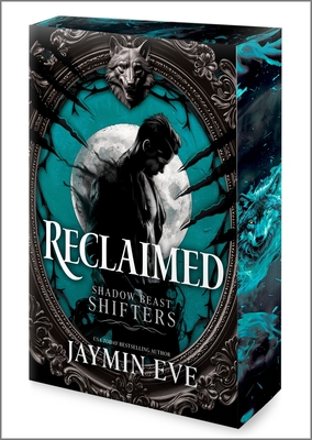 Reclaimed - Jaymin Eve