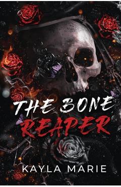 Coperta cărții 'The Bone Reaper - Kayla Marie'
