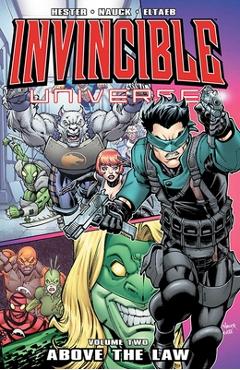Coperta cărții 'Invincible Universe Volume 2 - Phil Hester'