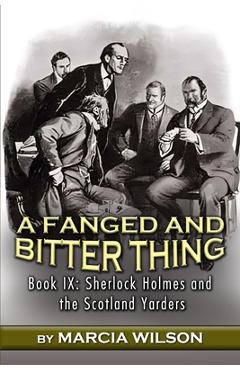 Coperta cărții 'A Fanged and Bitter Thing - Marcia Wilson'