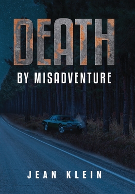 Death by Misadventure - Jean Klein