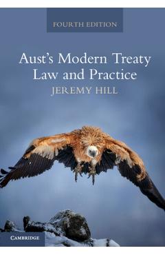 Coperta cărții 'Aust's Modern Treaty Law and Practice - Jeremy Hill'