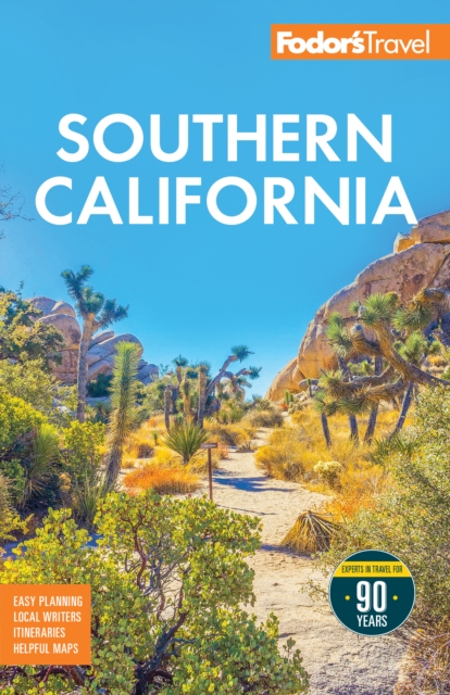 Coperta cărții 'Fodor's Southern California: With Los Angeles, San Diego, the Central Coast & the Best Road Trips -'