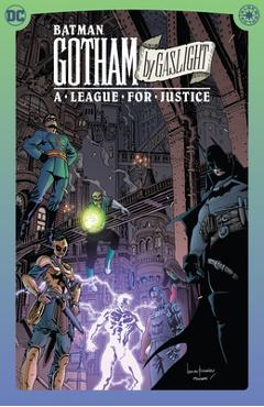 Coperta cărții 'Batman: Gotham by Gaslight: A League for Justice - Andy Diggle'