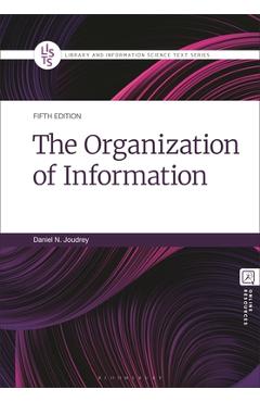 Coperta cărții 'The Organization of Information - Daniel N. Joudrey'