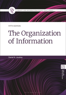 Coperta cărții 'The Organization of Information - Daniel N. Joudrey'