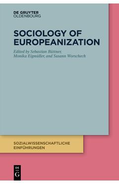 Coperta cărții 'Sociology of Europeanization - Sebastian M. Büttner'