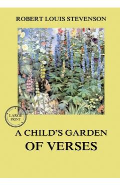 Coperta cărții 'A Child's Garden of Verses: Large Print Edition for a better reading experience - Robert Louis Stevenson'