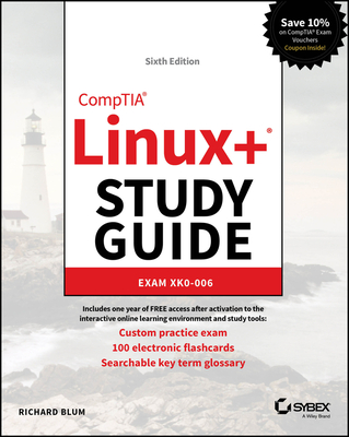 Comptia Linux+ Study Guide: Exam Xk0-006 - Richard Blum