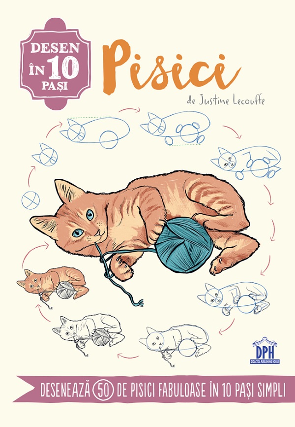 Desen in 10 pasi: Pisici - Justine Lecouffe