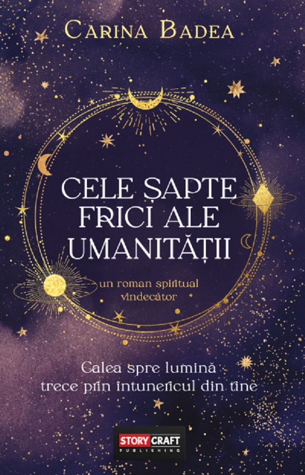 Cele sapte frici ale umanitatii - Carina Badea