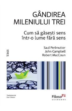 Poza produsului Gandirea mileniului trei - Saul Perlmutter, John Campbell, Robert MacCoun
