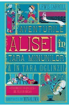 Poza produsului Aventurile Alisei in Tara Minunilor si in Tara Oglinzii - Lewis Carroll