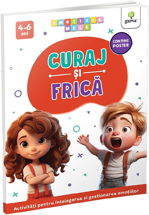 Curaj si frica. Emotiile mele