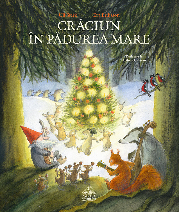 Craciun in Padurea Mare - Ulf Stark