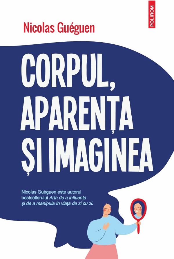 Corpul, aparenta si imaginea - Nicolas Gueguen