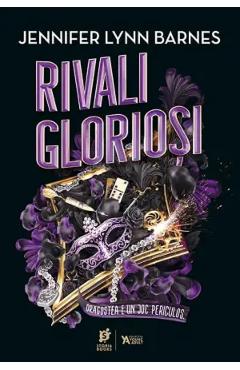 Poza produsului Rivali gloriosi. Seria Jocul Grandios Vol.2 - Jennifer Lynn Barnes
