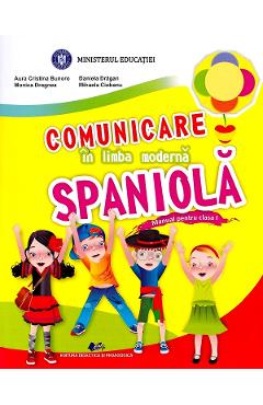 Coperta cărții 'Comunicare in limba moderna spaniola - Clasa 1 - Manual - Manual - Mihaela Ciobanu, Aura Cristina Bunoro, Daniela'