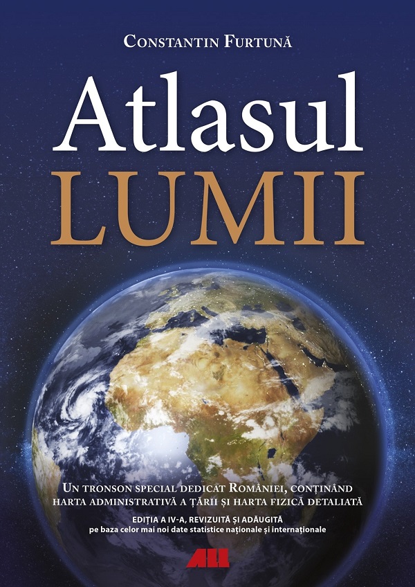 Atlasul lumii Ed.4 - Constantin Furtuna