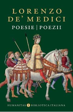 Poza produsului Poesie. Poezii - Lorenzo de Medici