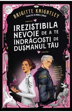 Poza produsului Irezistibila nevoie de a te indragosti de dusmanul tau. Seria Iubitul meu detestat Cartea 1 - Brigitte Knightley