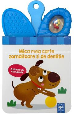 Coperta cărții 'Animale de companie. Mica mea carte zornăitoare și de dentiție'