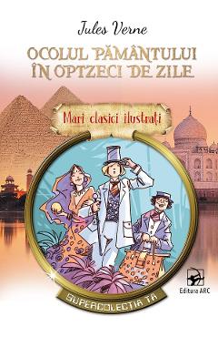 Poza produsului Ocolul pamantului in optzeci de zile - Jules Verne