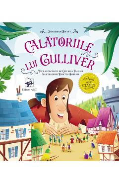 Calatoriile lui Gulliver - Jonathan Swift