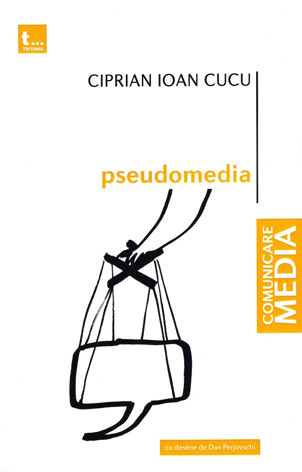 Pseudomedia - Ciprian Ioan Cucu
