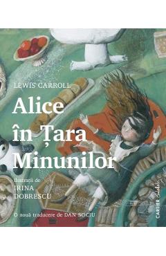 Poza produsului Alice in Tara Minunilor - Lewis Carroll