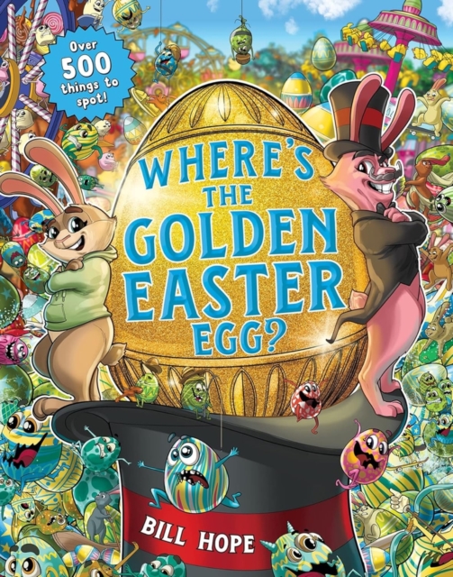 Where's the Golden Easter Egg? - Bill Hope