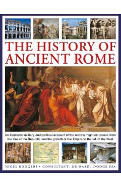 Coperta cărții 'History of Ancient Rome - Nigel Rodgers'