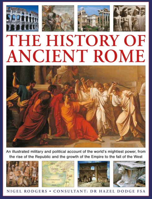 History of Ancient Rome - Nigel Rodgers