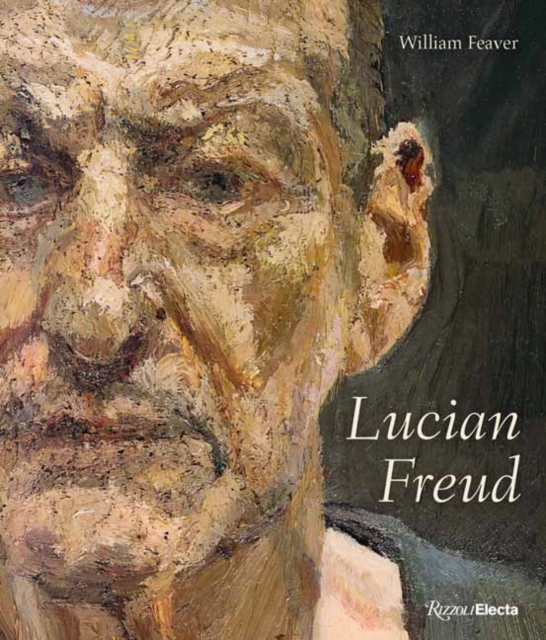 Coperta cărții 'Lucian Freud - William Feaver'