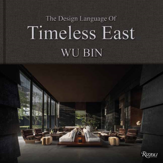 Coperta cărții 'Design Language of Timeless East - Wu Bin'