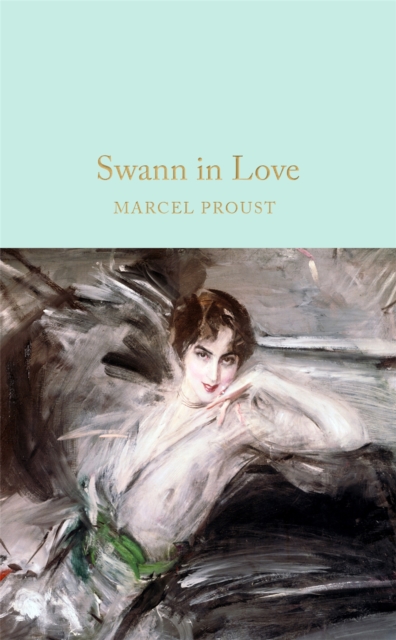 Coperta cărții 'Swann In Love - Marcel Proust'