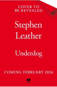 Poza produsului Underdogs - Stephen Leather