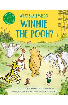 What Shall We Do, Winnie-the-Pooh?