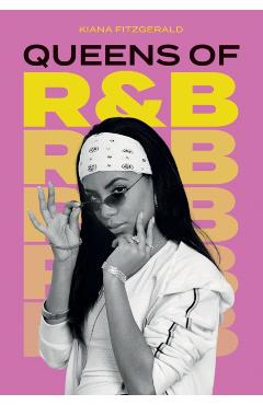 Coperta cărții 'Queens of R&B - Kiana Fitzgerald'