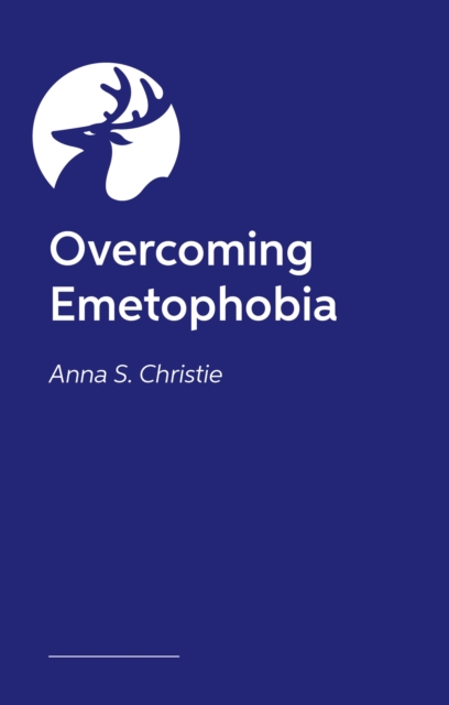 Coperta cărții 'Conquer Your Emetophobia - Anna S. Christie'