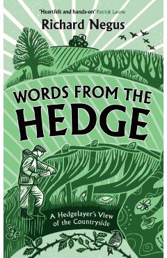 Coperta cărții 'Words from the Hedge - Richard Negus'