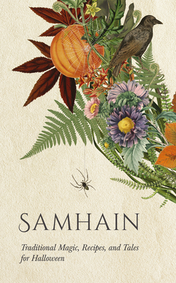 Coperta cărții 'Samhain: Traditional Magic, Recipes, and Tales for Halloween -'